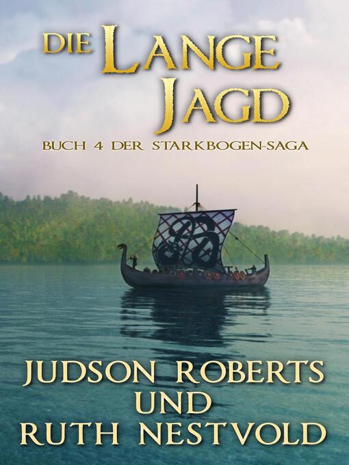 Title details for Die Lange Jagd by Judson Roberts - Available
